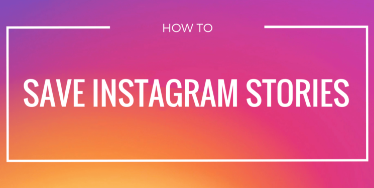 how-to-save-instagram-story-photo-745 × 376 